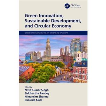 Green Innovation, Sustainable Development, and Circular Economy