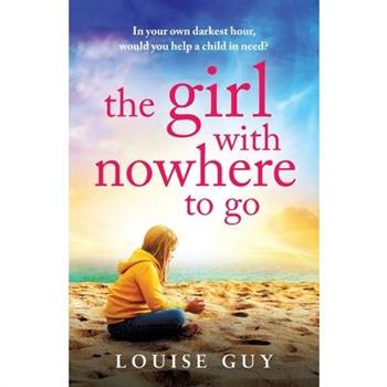 The Girl with Nowhere to Go