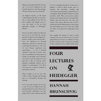 Four Lectures on Heidegger