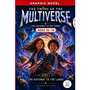 Twins of the Multiverse Book 1 - The Gateway to the Lands
