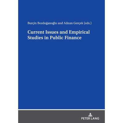 Current Issues and Empirical Studies in Public Finance