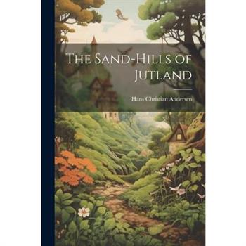 The Sand-Hills of Jutland