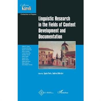 Linguistic Research in the Fields of Content Development and Documentation