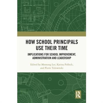 How School Principals Use Their Time
