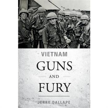 Vietnam Guns and Fury