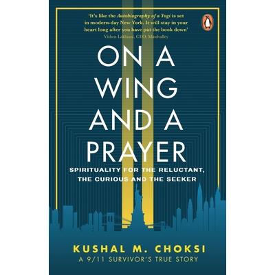 On a Wing and a Prayer