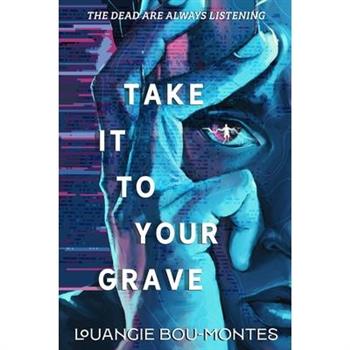 Take It to Your Grave