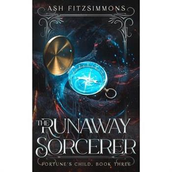The Runaway Sorcerer