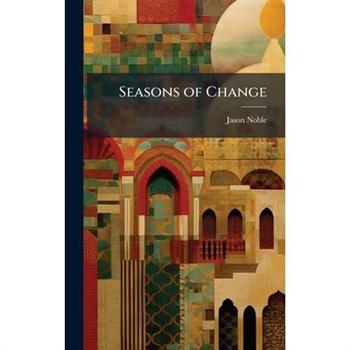 Seasons of Change