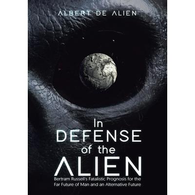 In Defense of the Alien