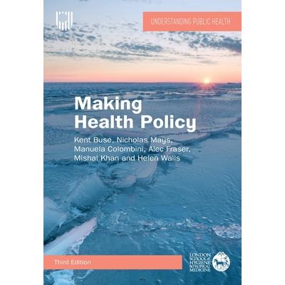 Making Health Policy