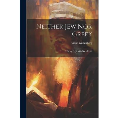 Neither Jew Nor Greek