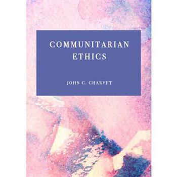 Communitarian Ethics