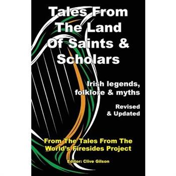 Tales From The Land Of Saints & Scholars