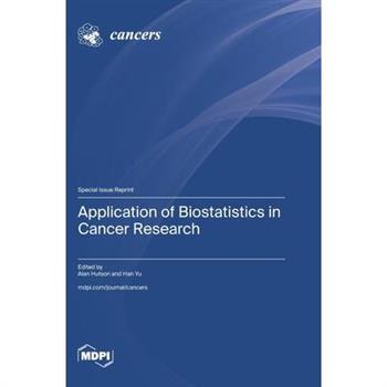 Application of Biostatistics in Cancer Research