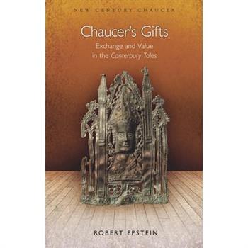 Chaucer’s Gifts