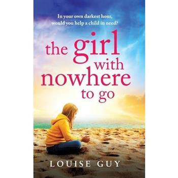 The Girl with Nowhere to Go