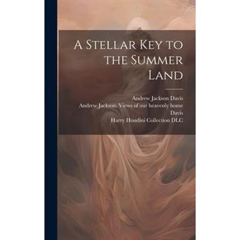 A Stellar Key to the Summer Land
