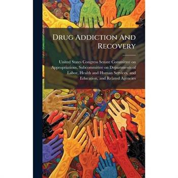 Drug Addiction And Recovery