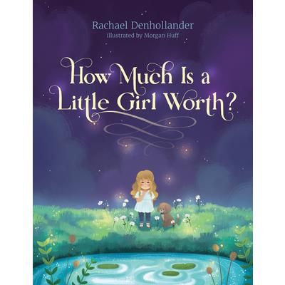 How Much Is a Little Girl Worth?