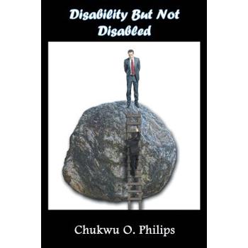 Disability But Not Disabled