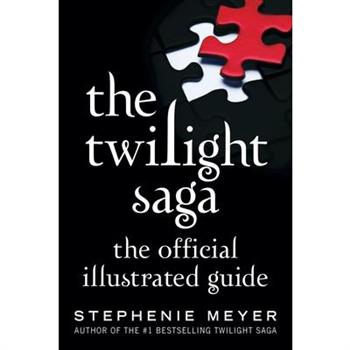 The Twilight Saga: The Official Illustrated Guide