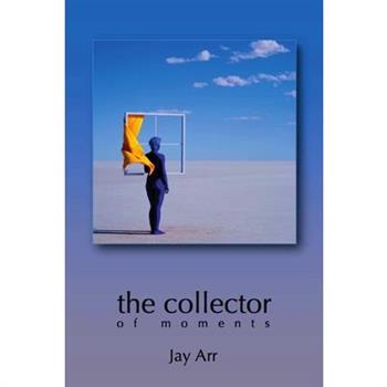 The collector of moments