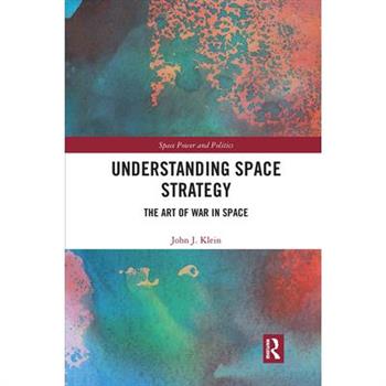 Understanding Space Strategy