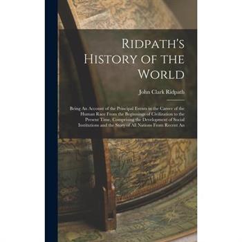 Ridpath’s History of the World
