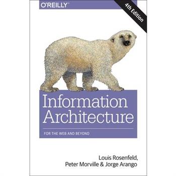Information Architecture for the World Wide Web