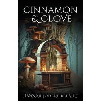 Cinnamon & Clove
