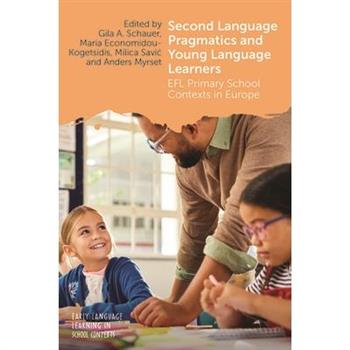 Second Language Pragmatics and Young Language Learners