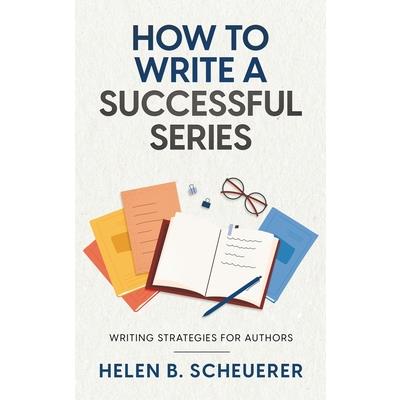 How To Write A Successful Series