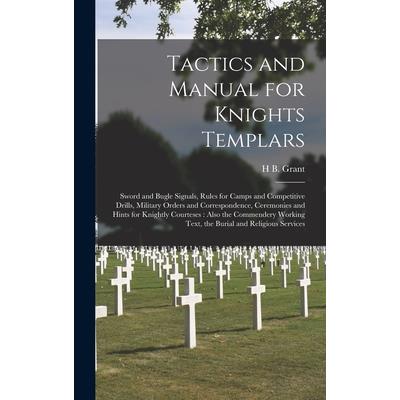Tactics and Manual for Knights Templars