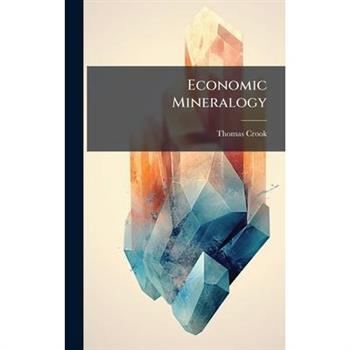 Economic Mineralogy