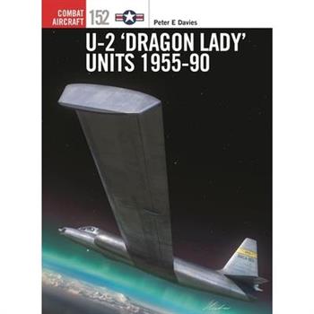 U-2 ’Dragon Lady’ Units 1955-90