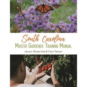 South Carolina Master Gardener Training Manual