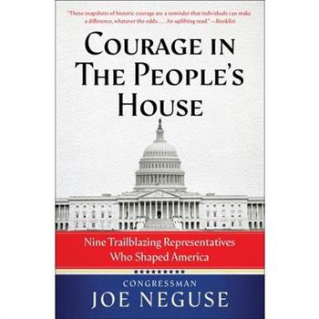 Courage in the People's House