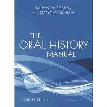 The Oral History Manual