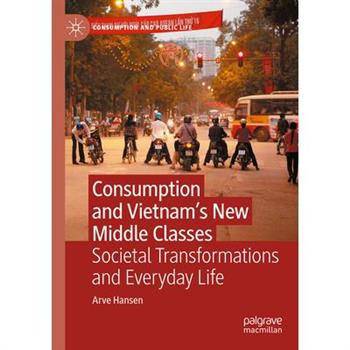 Consumption and Vietnam’s New Middle Classes
