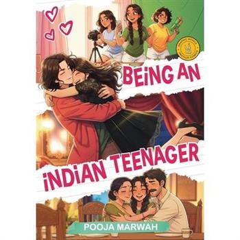 Being an Indian Teenager