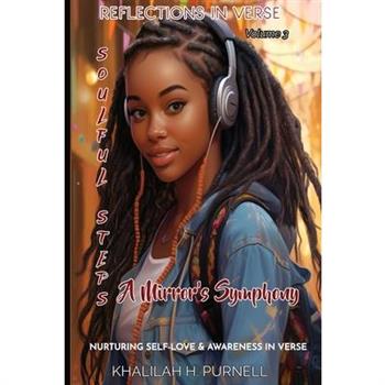 Reflection in Verse-Volume 3, Soulful Steps