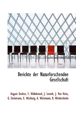 Berichte Der Naturforschenden Gesellschaft
