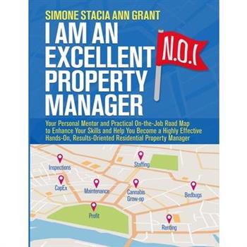 I Am an Excellent Property Manager