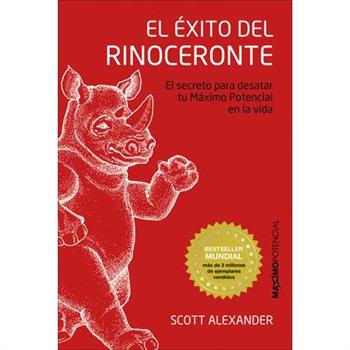 El exito del rinoceronte/ The success of the rhinoceros