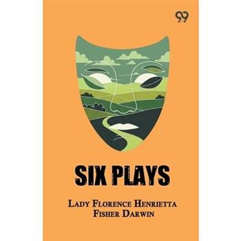 Six Plays