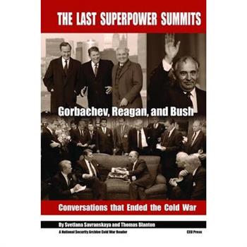 The Last Superpower Summits