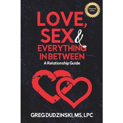 Love, Sex & Everything In Between