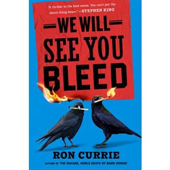 We Will See You Bleed