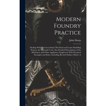 Modern Foundry Practice